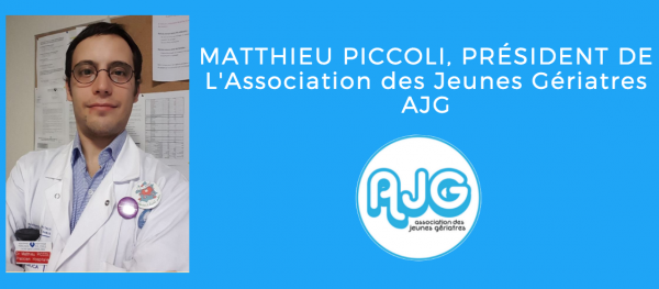 Matthieu Piccoli, nouveau Président de l’Association des Jeunes Gériatres (AJG)