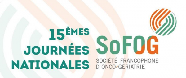 15e Journées Nationales de la SoFog (Société Francophone d’Onco-Gériatrie)