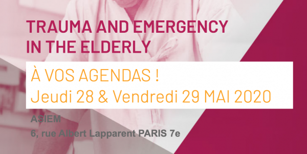 « T2E CONGRESS », Trauma and emergency in the ederly : le congrès sur la traumatologie et médecine d’urgence de la personne âgée (websinar)