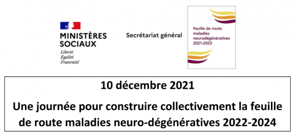 Séminaire : Feuille de route 2022-2024 Maladies neuro-dégénératives