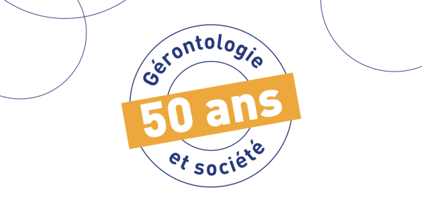 Conférence 1972-2022 : la revue Gérontologie et société a 50 ans !