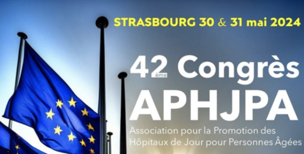42e Congrès APHJPA (Association pour la Promotion des Hôpitaux de Jour pour Personnes Âgées)