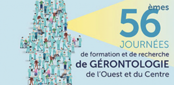 56es Journées de formation et de recherche de Gérontologie de l’Ouest et du Centre