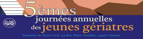 5es Journées annuelles des Jeunes Gériatres