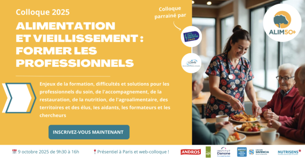 Colloque « Alimentation et vieillissement : former les professionnels »