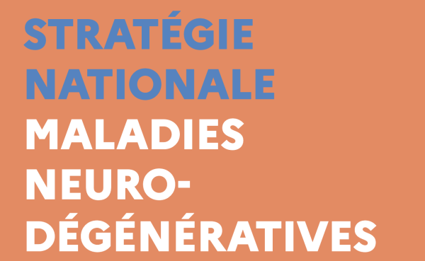 La Stratégie nationale Maladies Neurodégénératives 2025-2030