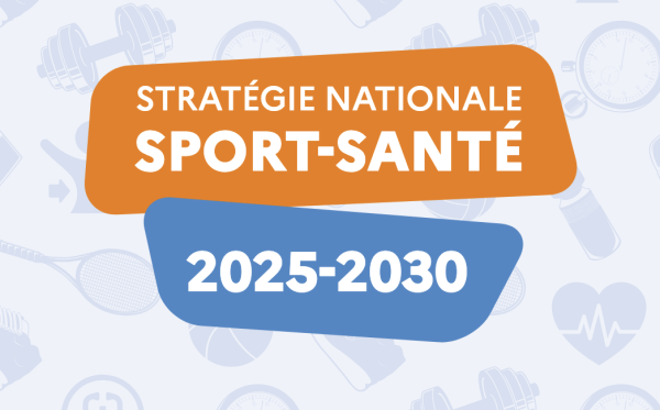 Stratégie nationale Sport-Santé 2025-2030