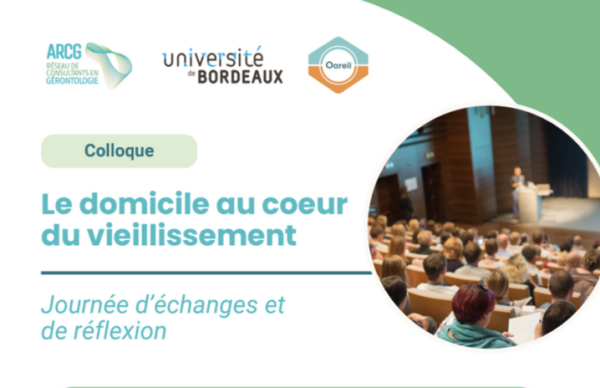 Colloque « Le domicile au cœur du vieillissement »