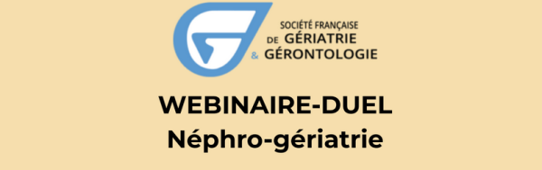 Webinaire du groupe de travail GRANPA Néphro-gériatrie