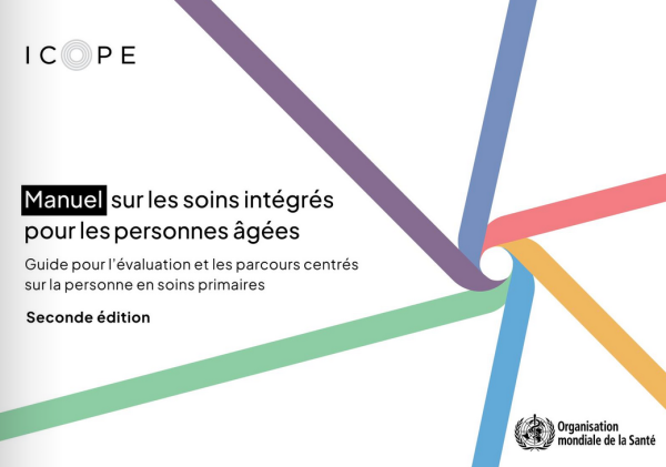 Manuel sur les soins intégrés pour les personnes âgées ICOPE