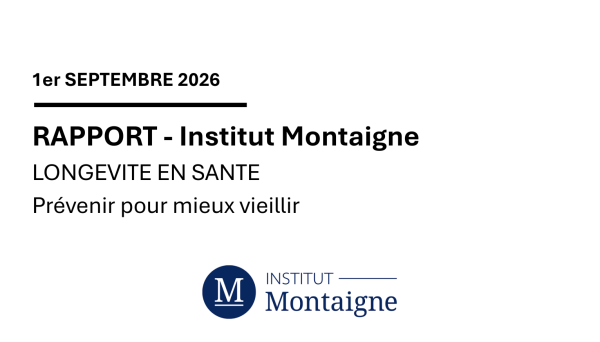 Rapport – Longévité en santé, prévenir pour mieux vieillir